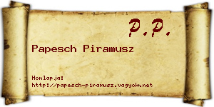 Papesch Piramusz névjegykártya